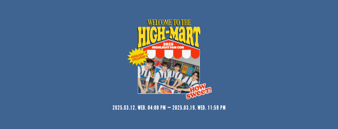 2025 HIGHLIGHT FAN CON [WELCOME TO THE HIGH-MART] MD